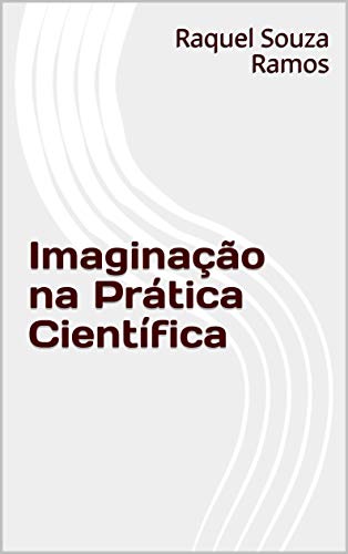 Capa do livro: Imaginação na Prática Científica - Ler Online pdf