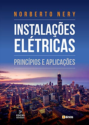 Capa do livro: Instalações Elétricas – Princípios e Aplicações - Ler Online pdf