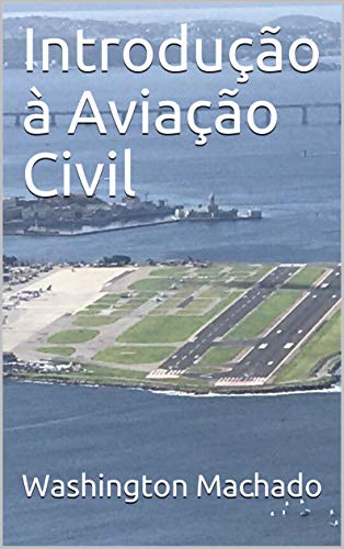 Capa do livro: Introdução à Aviação Civil - Ler Online pdf
