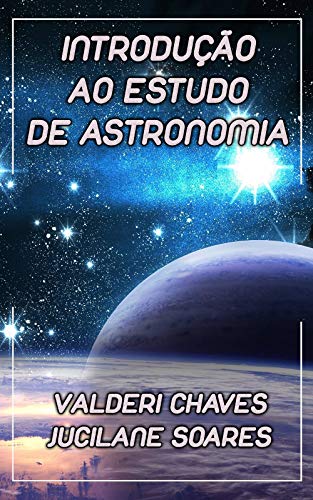Livro PDF: Introdução ao estudo de Astronomia