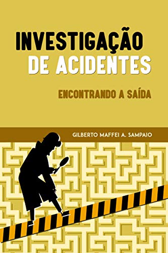 Livro PDF Investigação de acidentes: encontrando a saída