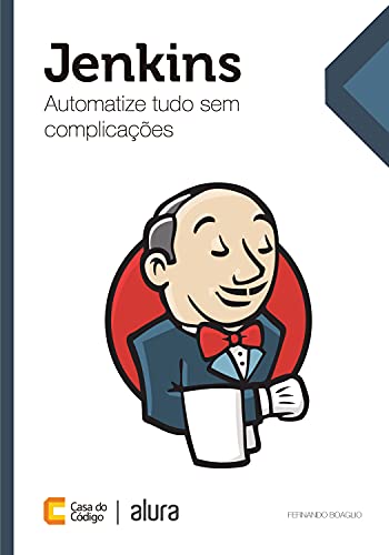 Capa do livro: Jenkins: Automatize tudo sem complicações - Ler Online pdf