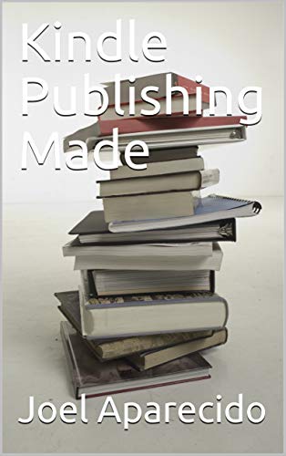 Capa do livro: Kindle Publishing Made - Ler Online pdf