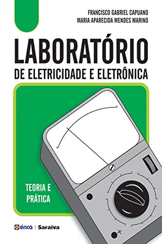 Capa do livro: Laboratório de Eletricidade e Eletrônica - Ler Online pdf
