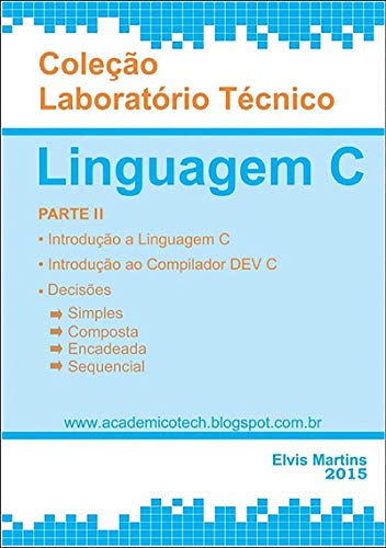 Livro PDF LaboratÓrio TÉcnico Linguagem C Parte Ii