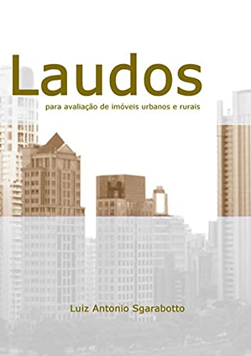 Livro PDF Laudos Para Avaliação De Imóveis Urbanos E Rurais