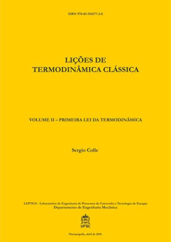 Livro PDF LIÇÕES DE TERMODINÂMICA CLÁSSICA: VOLUME II – PRIMEIRA LEI DA TERMODINÂMICA