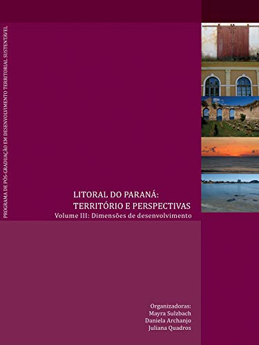 Capa do livro: Litoral do Paraná: território e perspectivas - Ler Online pdf