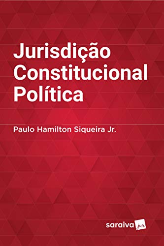 Capa do livro: LIV DIG JURISDIÇÃO CONSTITUCIONAL POLÍTICA DID AL - Ler Online pdf