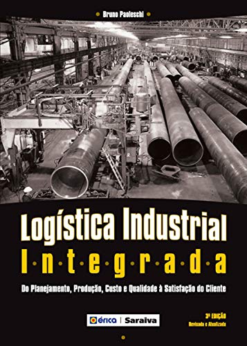 Capa do livro: Logística Industrial Integrada - Ler Online pdf