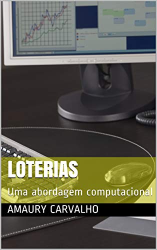 Capa do livro: Loterias: Uma abordagem computacional - Ler Online pdf