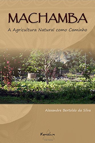Capa do livro: Machamba: A Agricultura Natural como Caminho - Ler Online pdf