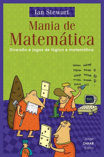 Livro PDF Mania de matemática: Diversão e jogos de lógica e matemática