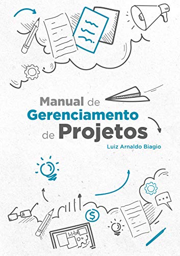 Livro PDF: MANUAL DE GERENCIAMENTO DE PROJETOS