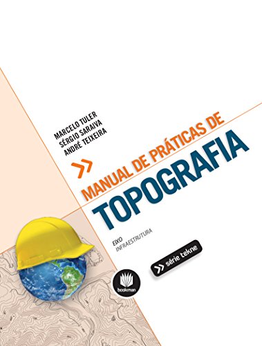 Livro PDF: Manual de Práticas de Topografia (Tekne)