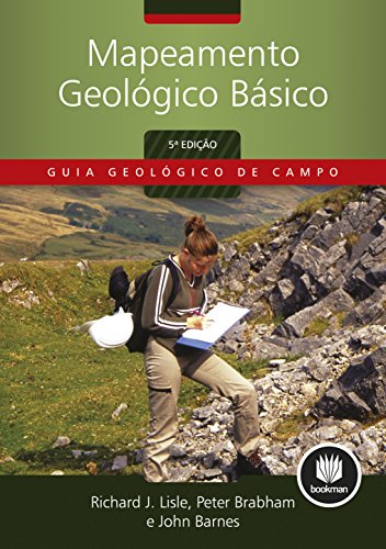 Livro PDF Mapeamento Geológico Básico (Guia Geológico de Campo)