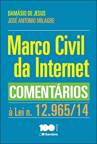 Livro PDF: Marco Civil da Internet: comentários à Lei n. 12.965, de 23 de abril de 2014
