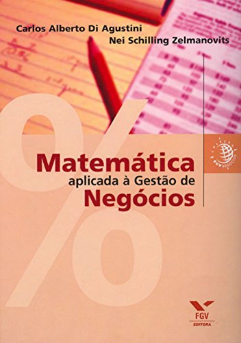Capa do livro: Matemática aplicada à gestão de negócios - Ler Online pdf