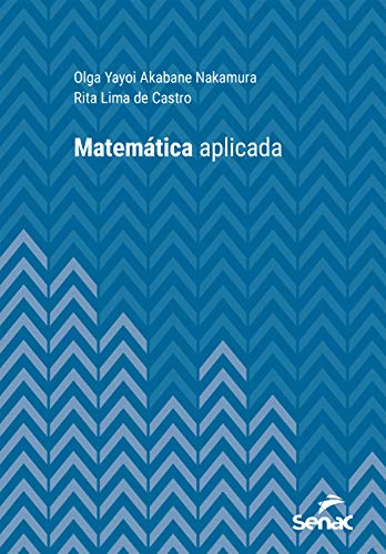 Capa do livro: Matemática aplicada (Série Universitária) - Ler Online pdf