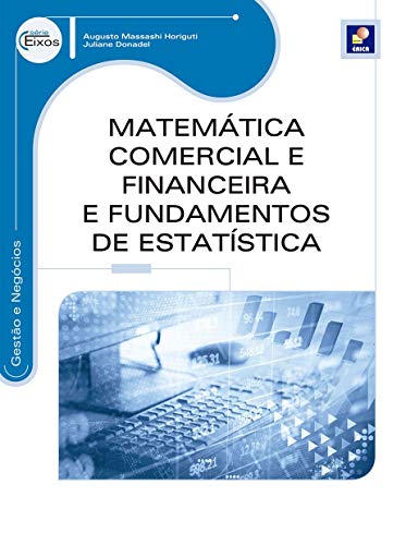 Capa do livro: Matemática Comercial e Financeira e Fundamentos de Estatística - Ler Online pdf