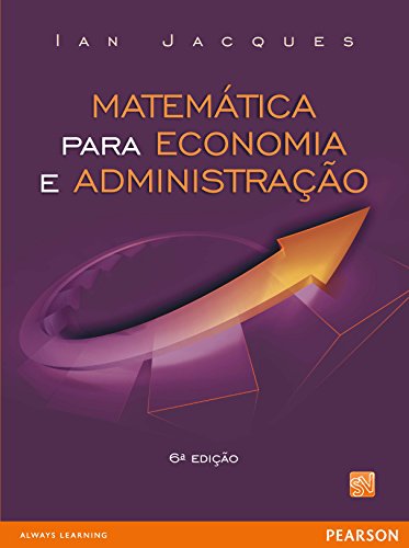 Capa do livro: Matemática para economia e administração - Ler Online pdf