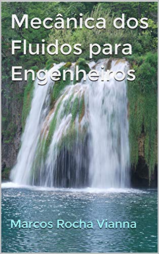 Capa do livro: Mecânica dos Fluidos para Engenheiros - Ler Online pdf