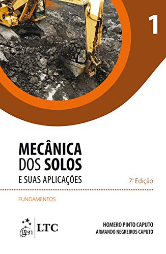 Livro PDF: Mecânica dos Solos e suas Aplicações – Fundamentos – Vol. 1