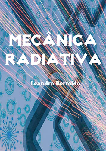 Capa do livro: Mecânica Radiativa - Ler Online pdf