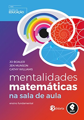 Capa do livro: Mentalidades Matemáticas na Sala de Aula: Ensino Fundamental – Série Desafios da Educação - Ler Online pdf