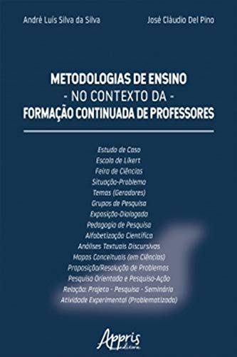 Capa do livro: Metodologias de Ensino no Contexto da Formação Continuada de Professores - Ler Online pdf