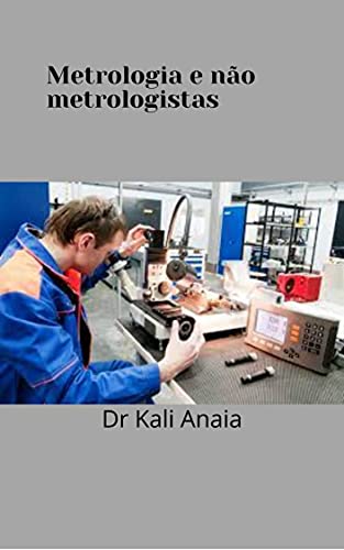 Capa do livro: Metrologia e não metrologistas - Ler Online pdf
