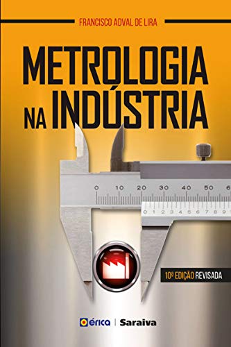 Capa do livro: Metrologia na Indústria - Ler Online pdf