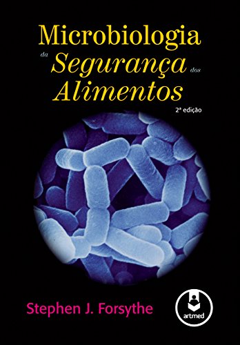 Capa do livro: Microbiologia da Segurança dos Alimentos - Ler Online pdf