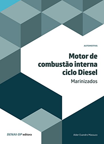 Livro PDF Motor de combustão interna – Ciclo Diesel Marinizados (Automotiva)