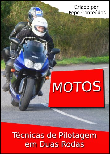 Livro PDF: Motos – Técnicas de Pilotagem em Duas Rodas