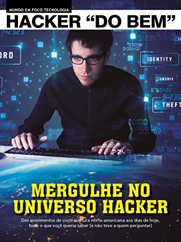 Capa do livro: Mundo em Foco Tecnologia Ed.01 Hacker do Bem - Ler Online pdf