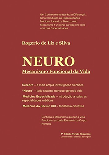 Capa do livro: Neuro Mecanismo Funcional Da Vida - Ler Online pdf
