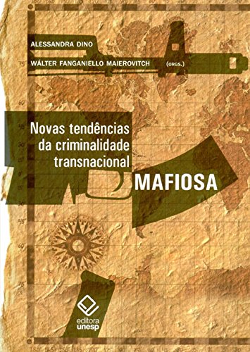 Capa do livro: Novas Tendências Da Criminalidade Transnacional Mafiosa - Ler Online pdf