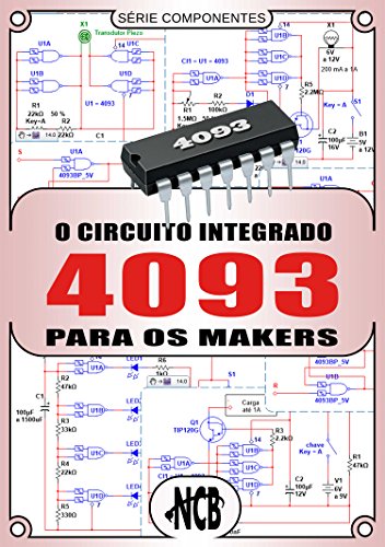 Livro PDF: O Circuito Integrado 4093 para os Makers