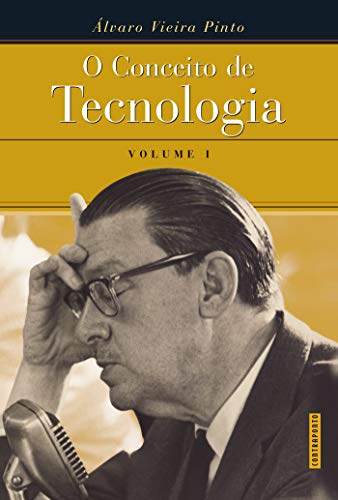 Capa do livro: O Conceito de Tecnologia – volume 1 - Ler Online pdf