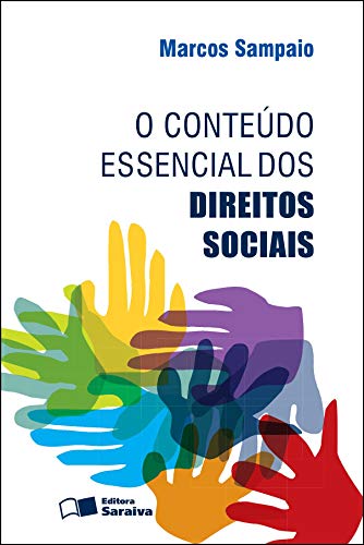 Capa do livro: O CONTEÚDO ESSENCIAL DOS DIREITOS SOCIAIS - Ler Online pdf