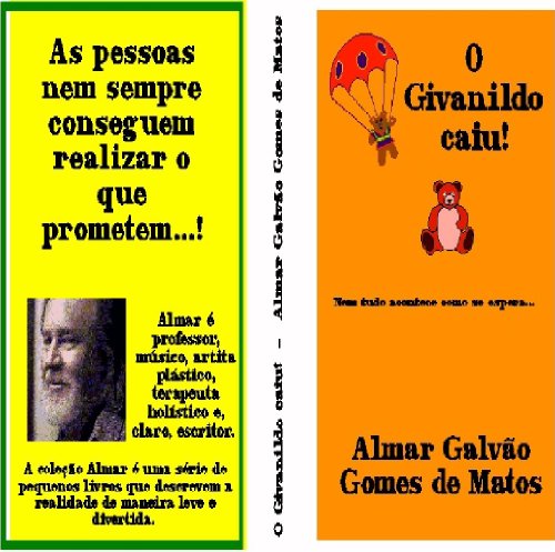 Capa do livro: O Gilvanildo Caiu! (Portuguese Edition) - Ler Online pdf