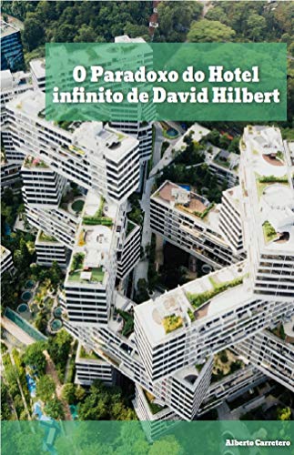 Capa do livro: O Paradoxo do Hotel infinito de David Hilbert - Ler Online pdf