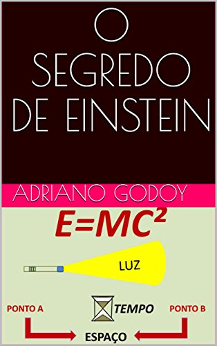 Livro PDF O SEGREDO DE EINSTEIN