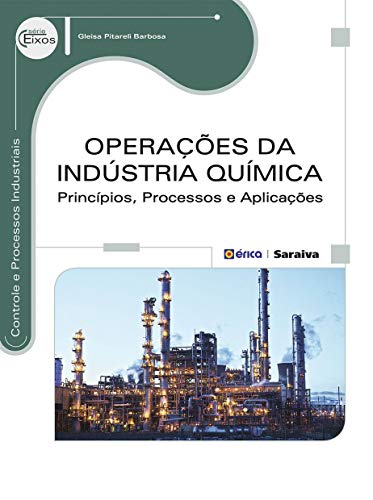 Capa do livro: Operações da Indústria Química – Princípios, processos e aplicações - Ler Online pdf
