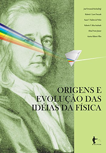 Capa do livro: Origens e evolução das idéias da física - Ler Online pdf