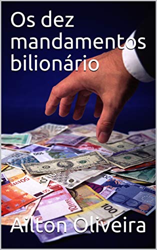 Capa do livro: Os dez mandamentos bilionário - Ler Online pdf