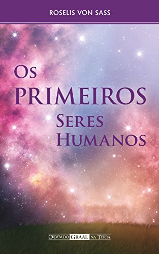 Capa do livro: Os Primeiros Seres Humanos - Ler Online pdf