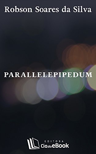 Capa do livro: Parallelepipedum - Ler Online pdf