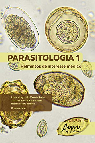 Capa do livro: Parasitologia 1: Helmintos de Interesse Médico - Ler Online pdf